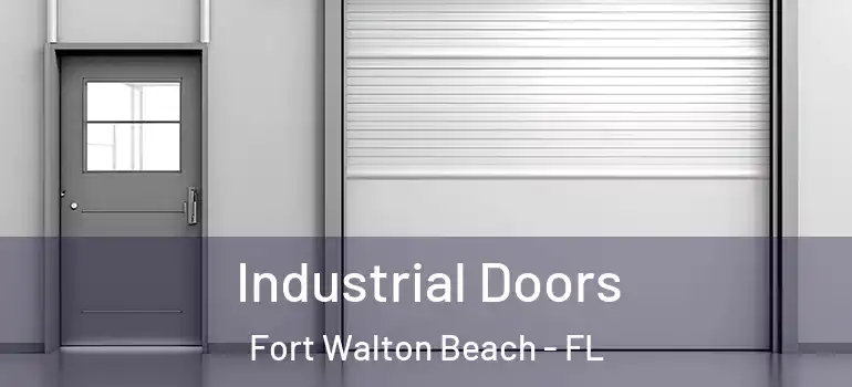 Industrial Doors Fort Walton Beach - FL